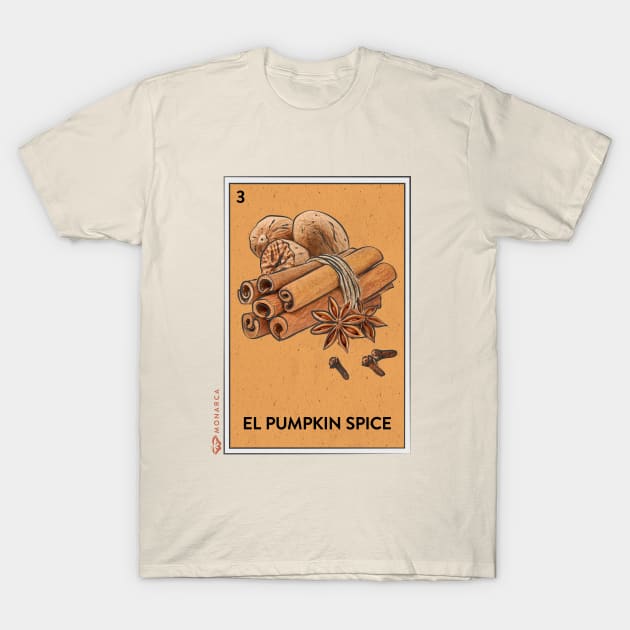 El Pumpkin Spice Loteria Card T-Shirt by La Monarca Bakery